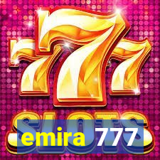 emira 777